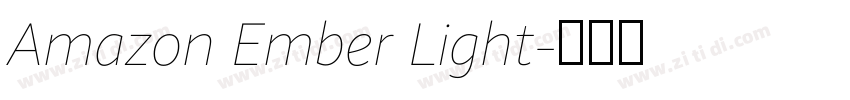 Amazon Ember Light字体转换